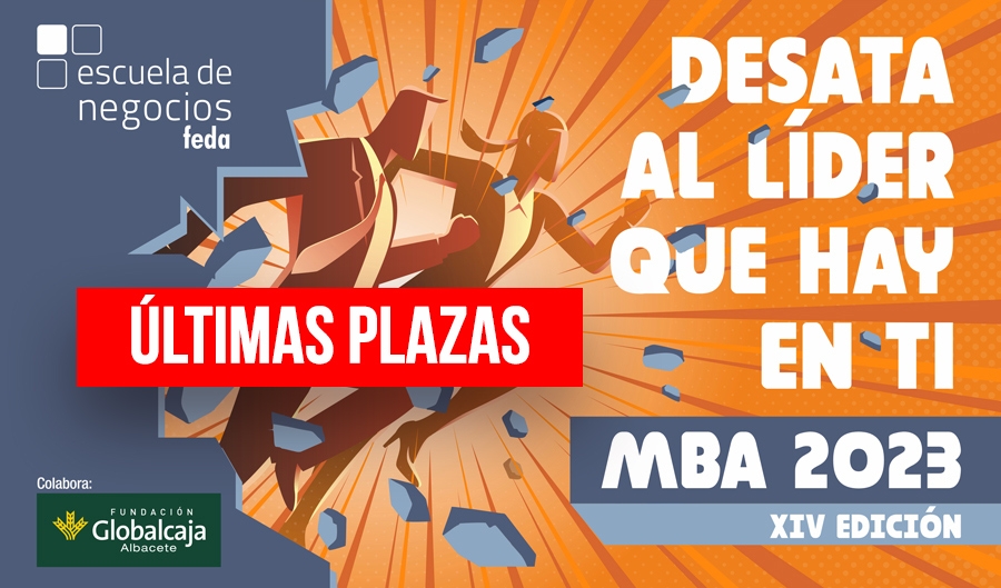 MBA Executive 20232024. XIV Edición Escuela de Negocios FEDA