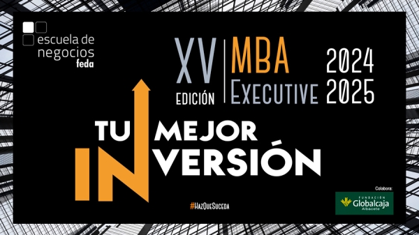 MBA Executive 2024-2025. XV Edición